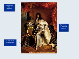 Bajorrelieve en la base de la columna  La mesa con la misma tela que el manto Columna como símbolo de estabilidad 