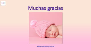 Muchas gracias
www.clasesmedicas.com