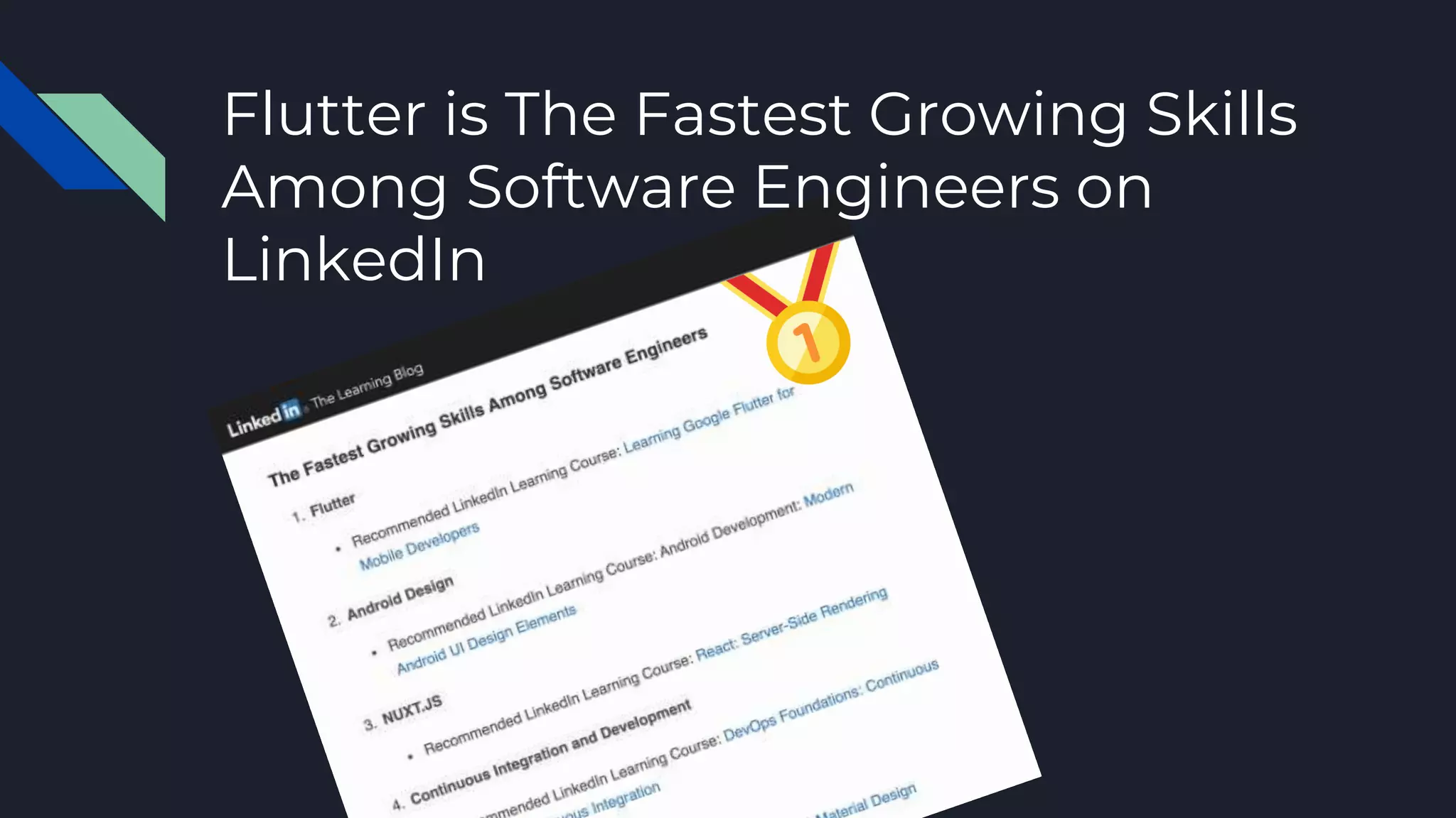 Flutter is The Fastest Growing Skills
Among Software Engineers on
LinkedIn
 
