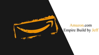 Amazon.com
Empire Build by Jeff
 