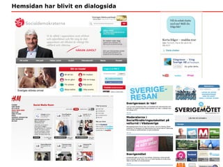 Hemsidan har blivit en dialogsida 