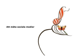 Att mäta sociala medier 