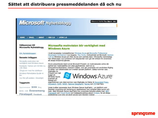 Sättet att distribuera pressmeddelanden då och nu 
