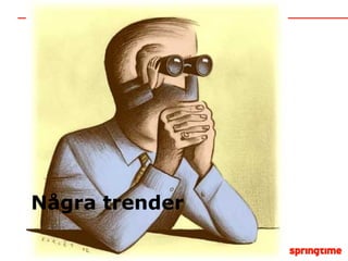 Några trender 