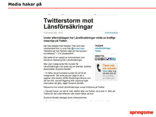 Media hakar på 