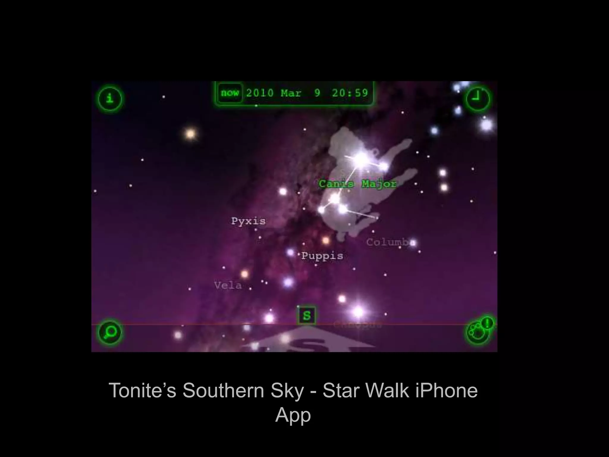 Tonite’s Southern Sky - Star Walk iPhone
                  App
 