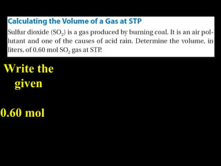 10.7 Write the given 0.60 mol  
