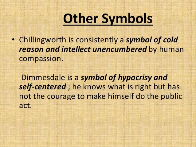 Themes and symbol in The Scarlet Letter Themes and symbol in The Scarlet Letter