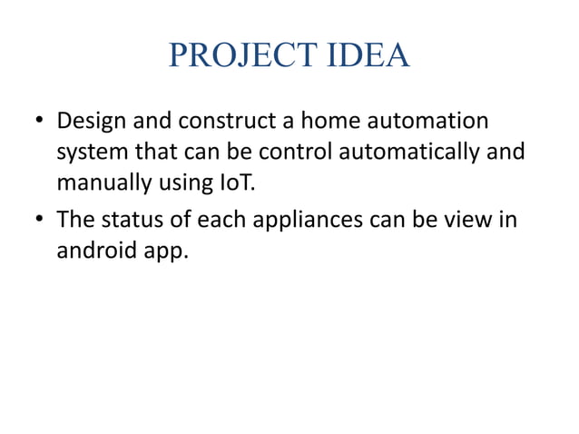 Iot Based Smart Home Using Arduino Pptx Iot Based Smart Home Using Arduino Pptx
