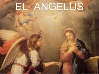 EL ANGELUS
 