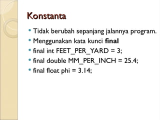 Pertemuan java 2 Pemograman Oriented Object | PPT