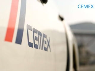 CEMEX
 