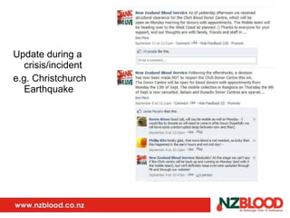 Update during a crisis/incident  e.g. Christchurch Earthquake 