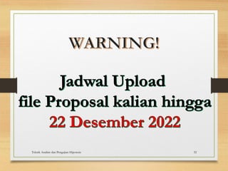 Teknik Analisis dan Pengujian Hipotesis 32
 