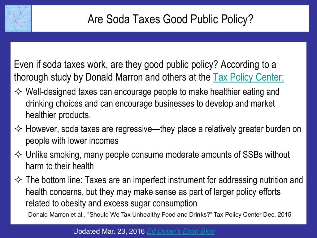 Are Soda Taxes Good Public