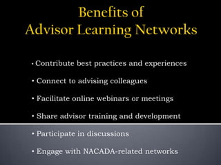 Benefits of Advisor Learning Networks ,[object Object]