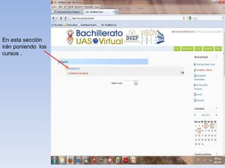 En esta sección irán poniendo  los cursos . 