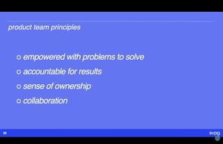 Transformed: Moving to the Product Operating Model