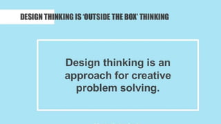 Pengenalan Design Thinking | PPTX