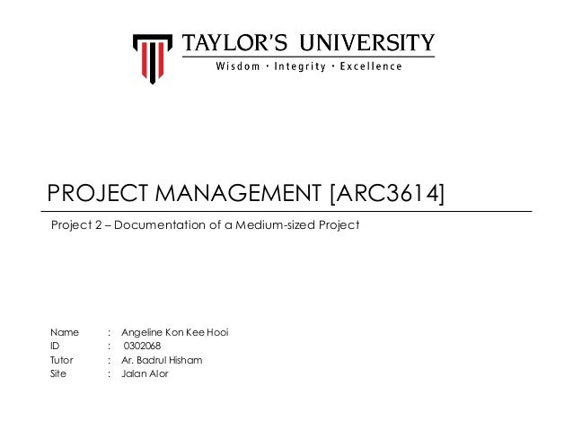 PROJECT MANAGEMENT [ARC 3164]- Project: 2 DOCUMENTATION OF A MEDIUM-Su2026