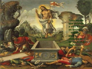 + Cada missa, um reviver da Páscoa...
motivando-nos para abandonar os caminhos de morte
e "escolher" os caminhos da vida...
Pe. Antônio Geraldo Dalla Costa CS- 12.04.2020
Todo aquele
que defende
a vida e ama
os irmãos
trabalha
para a
construção
de um mundo
melhor...
 