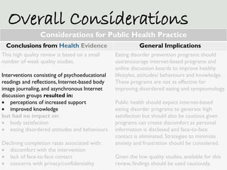 Overall Considerations
                 Considerations for Public Health Practice
 Conclusions from Health Evidence       ...