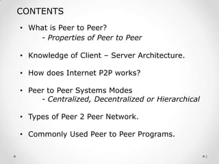 Commonly Used Peer to Peer Methods & Applications | PPT