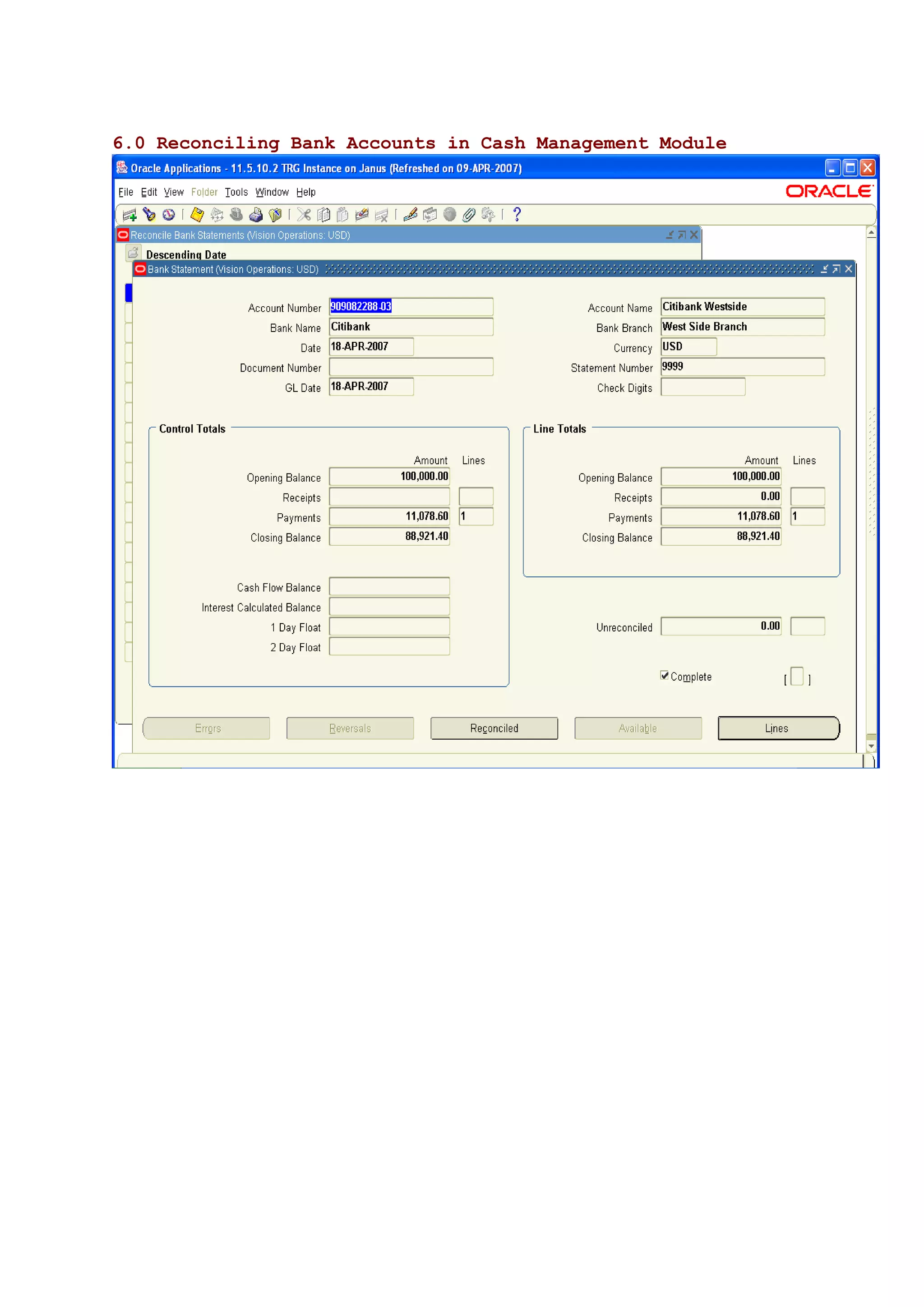 6.0 Reconciling Bank Accounts in Cash Management Module
 