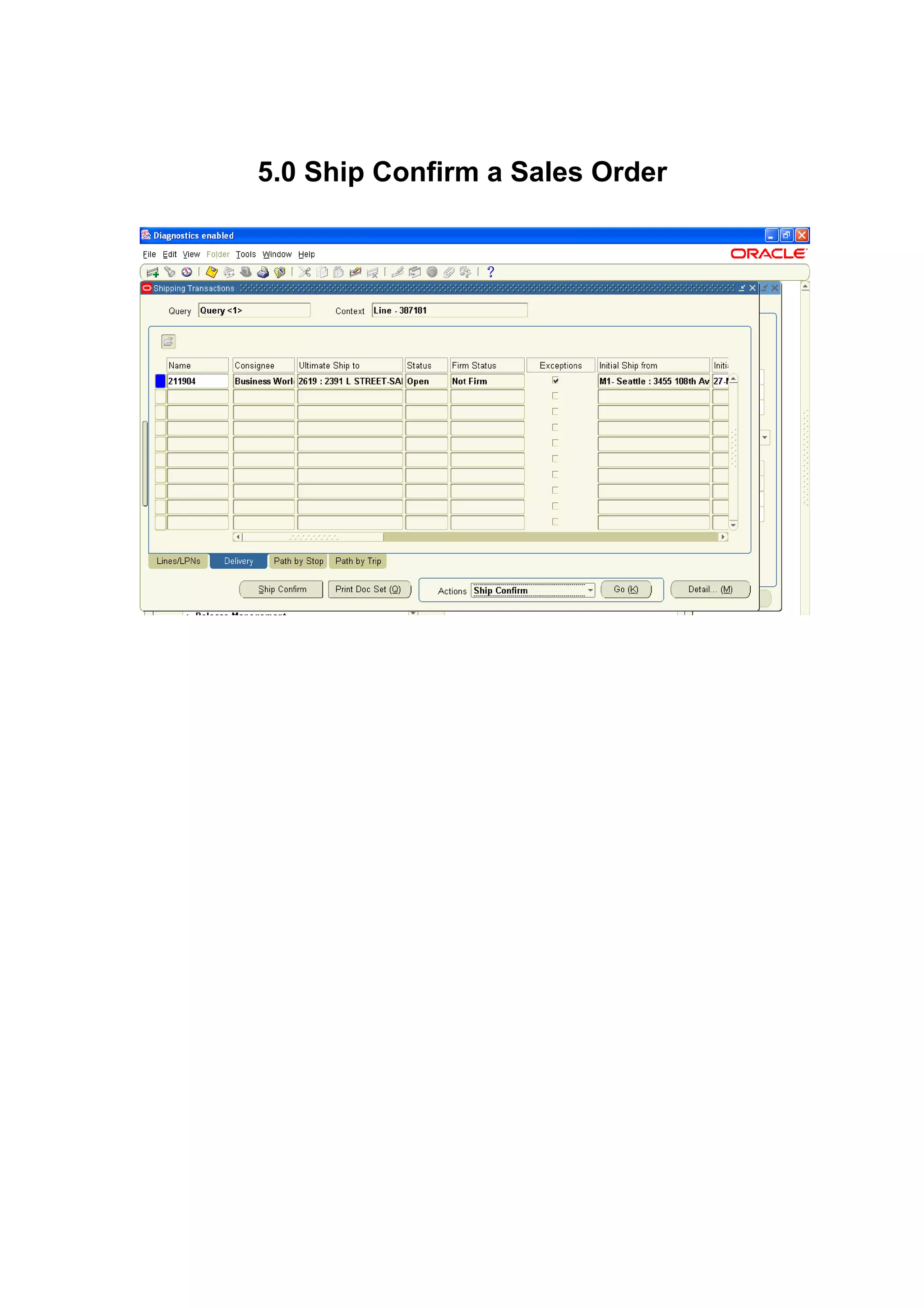 5.0 Ship Confirm a Sales Order
 