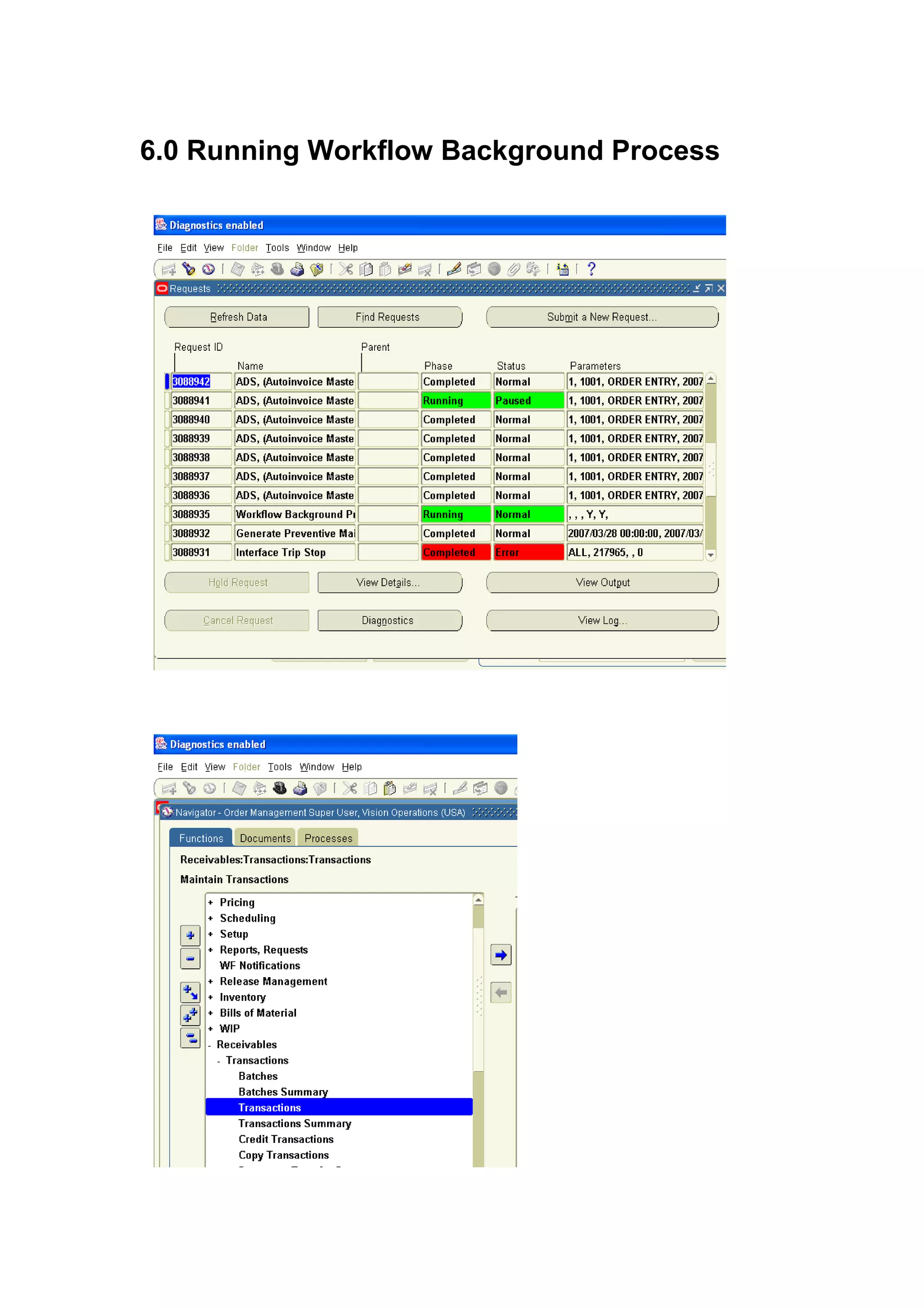 6.0 Running Workflow Background Process
 