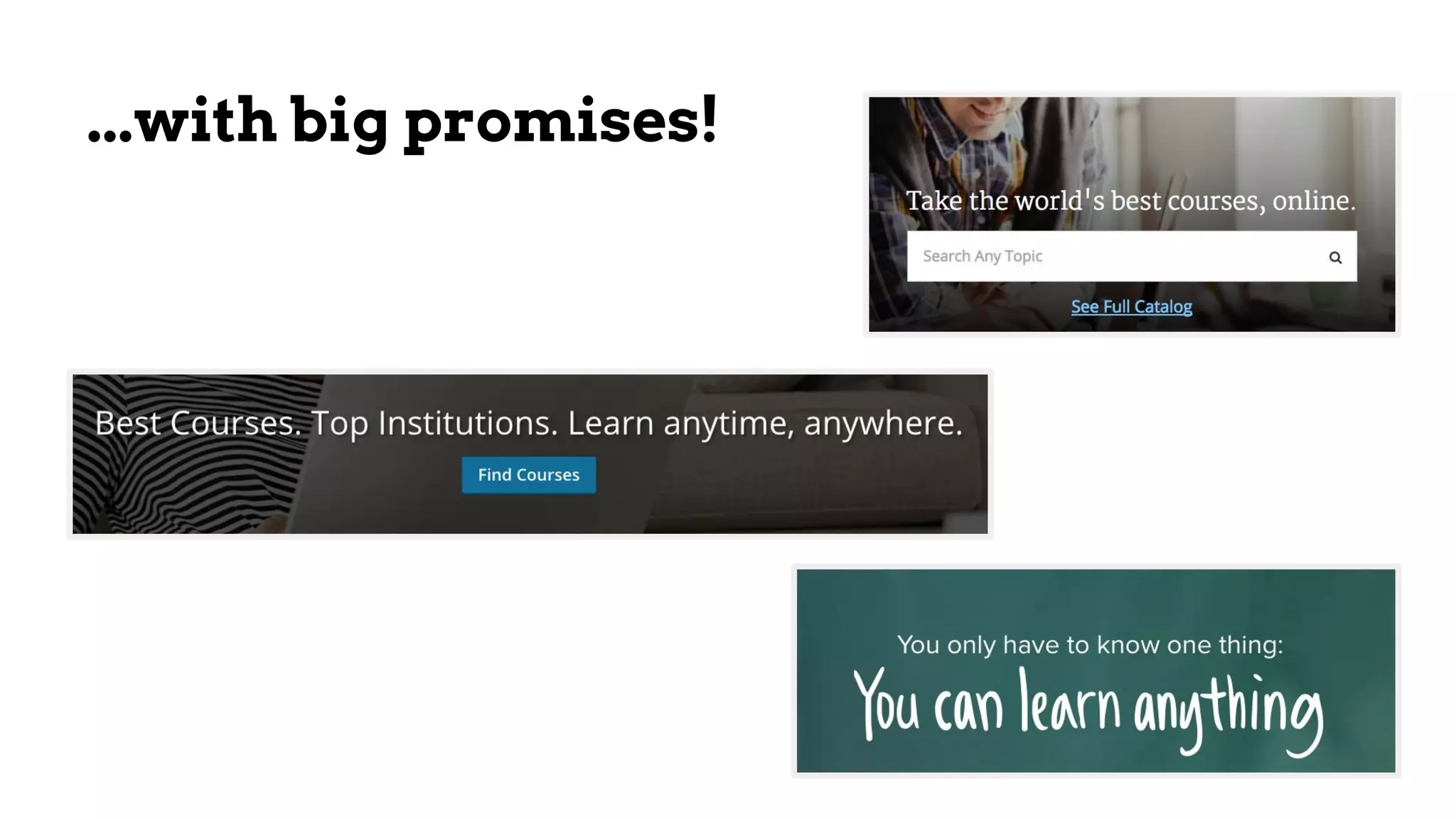 ...with big promises!
 