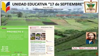 UNIDAD EDUCATIVA “17 de SEPTIEMBRE”
Costa 2020 2021
PLAN EDUCATIVO APRENDAMOS JUNTOS EN CASA
NIVEL SUPERIOR
(14 TH – 18TH SEPTEMBER 2020)
THURSDAY, 17th Holiday
(Friday18th) SEPTEMBER 2020
FIRST QUIMESTER-SECOND PARTIAL.WEEK 16
Pros and Cons of Living in the Countryside
1
8ºEGB.Module 2 Pag.3
 