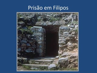 Prisão em Filipos
 