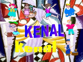 KENAL Kenal 