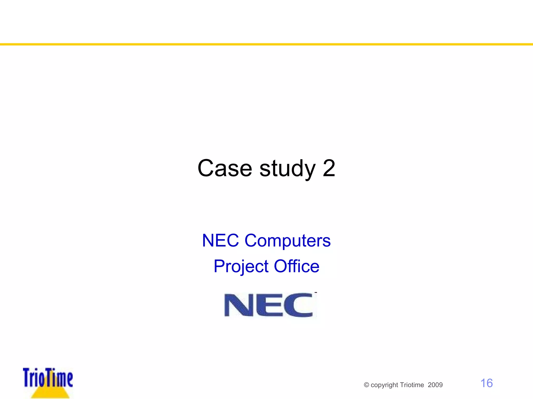 Case study 2 NEC Computers Project Office 