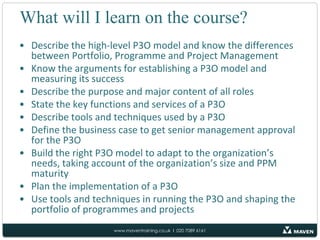 Identify and realise the outcomes and benefits of projects and programmes