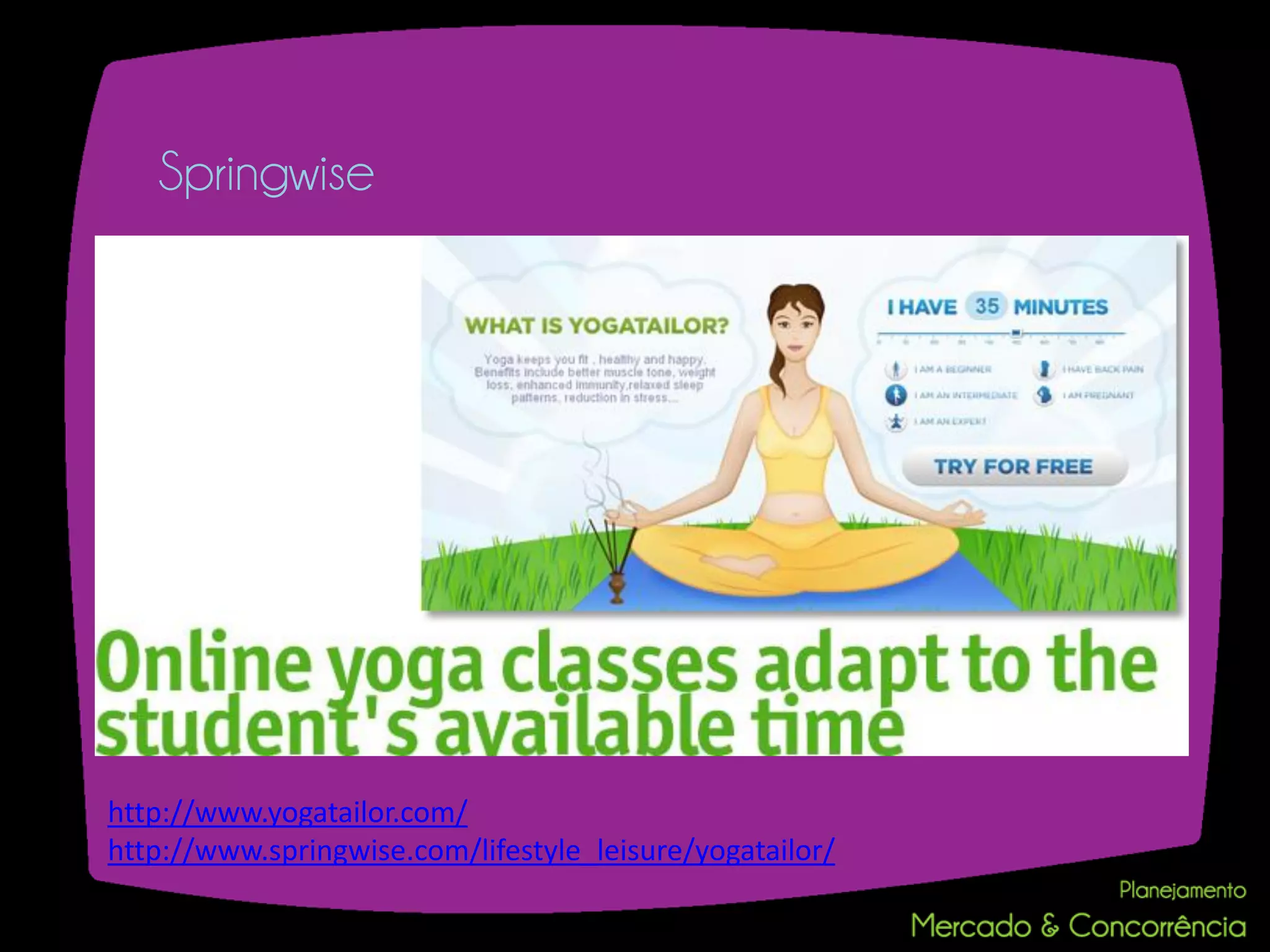Springwise




http://www.yogatailor.com/
http://www.springwise.com/lifestyle_leisure/yogatailor/
 