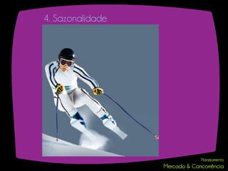 4. Sazonalidade
 