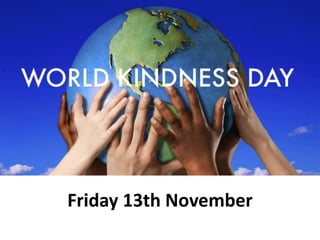 Friday 13th November
 