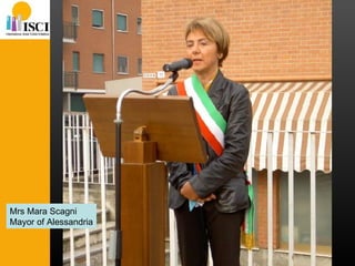 Mrs Mara Scagni Mayor of Alessandria 