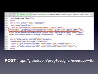 POST https://github.com/prog4designer/meetups/wiki
 