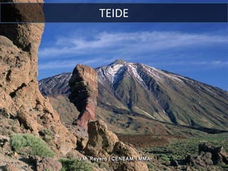 TEIDE
 