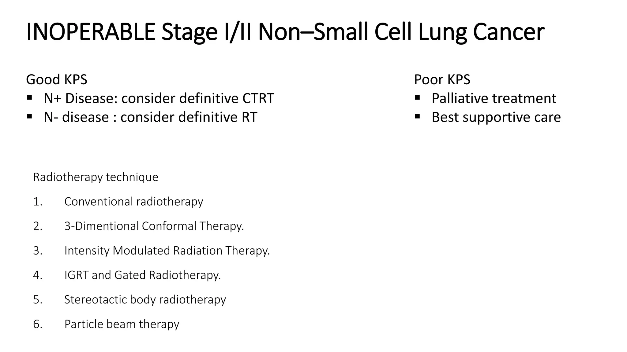 MANAGEMENT OF EARLY STAGE NON SMALL CELL LUNG CARCINOMA | PPTX