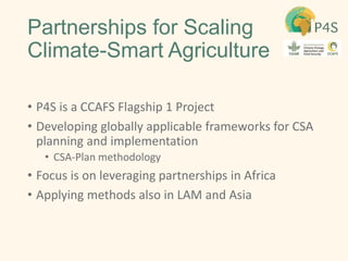 Partnerships for Scaling Climate Smart Agriculture in Africa and Asia