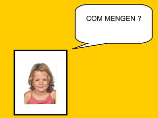 COM MENGEN ? 