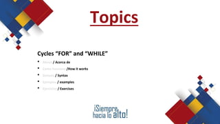 JAVA ciclos (FOR Y WHILE) | PPTX