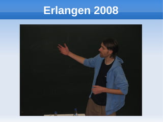 Erlangen 2008
 