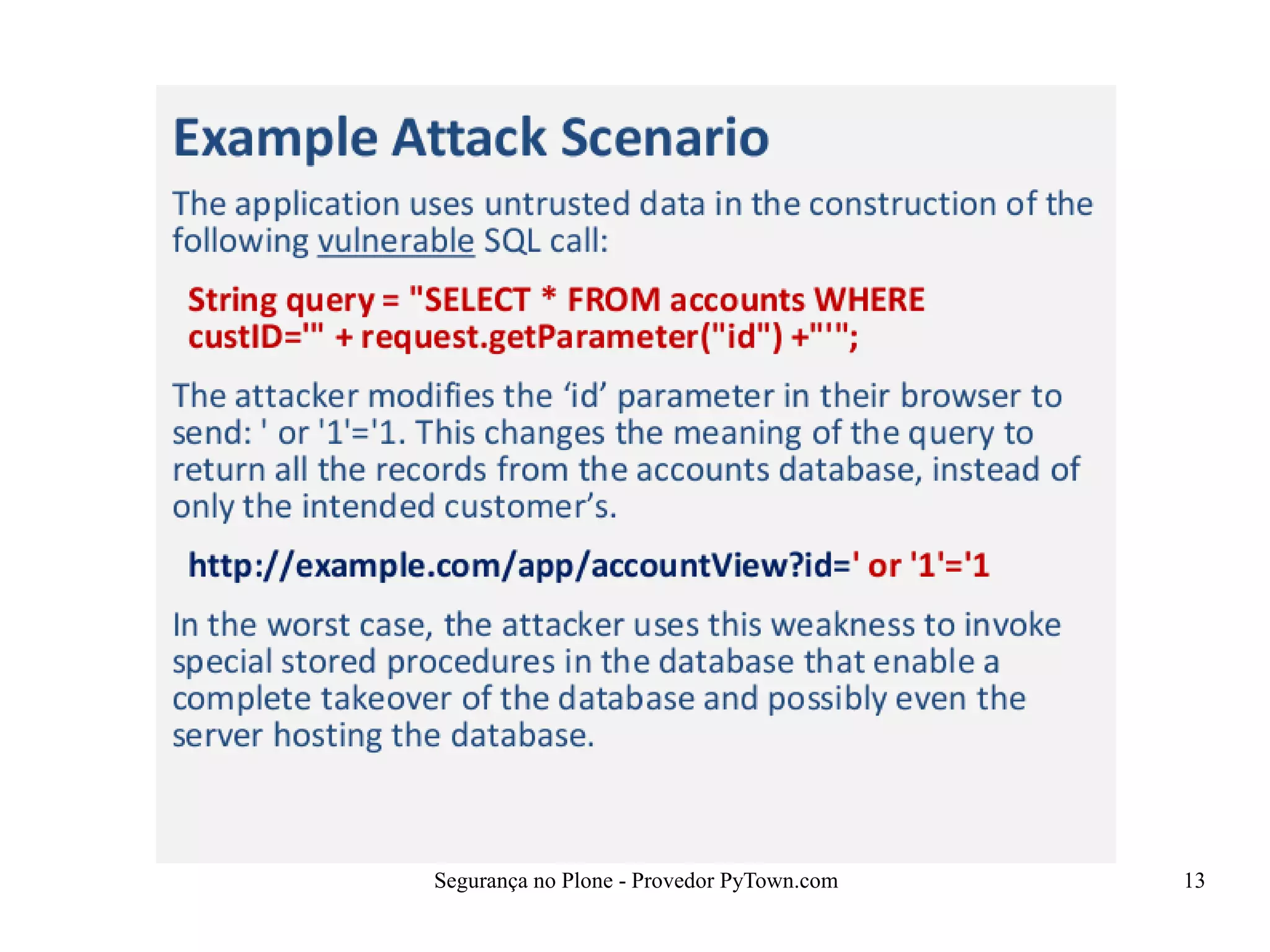 Segurança no Plone - Provedor PyTown.com 13
 