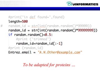 To be adapted for proteins …
 