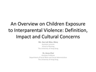 An Overview on Children Exposure to Interparental Violence ...